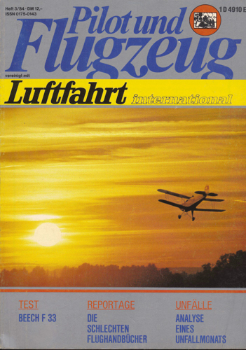  Pilot und Flugzeug. Luftfahrt International. hier: Heft 3/84. 