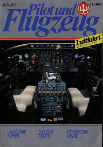   Pilot und Flugzeug. Luftfahrt International. hier: Heft 7/86. 