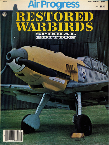  Air Progress. here: Restored Warbirds (special edition). 