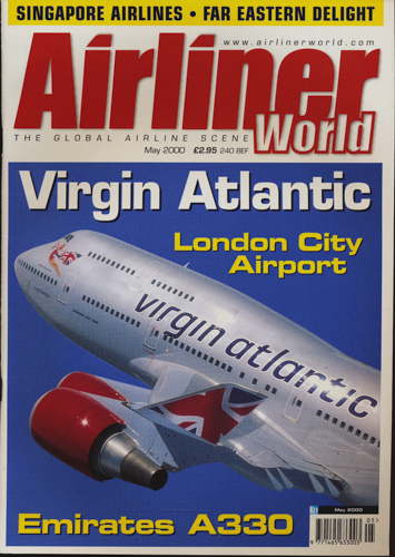   Airliner World The Global Airline Scene. here: Magazine May 2000. 