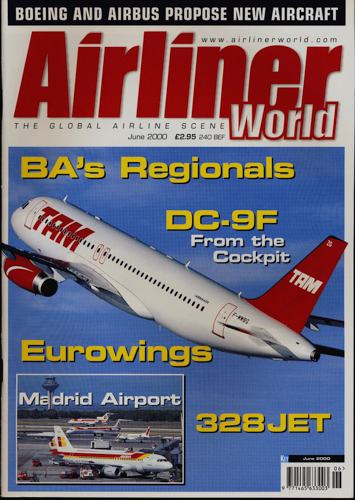   Airliner World The Global Airline Scene. here: Magazine June 2000. 