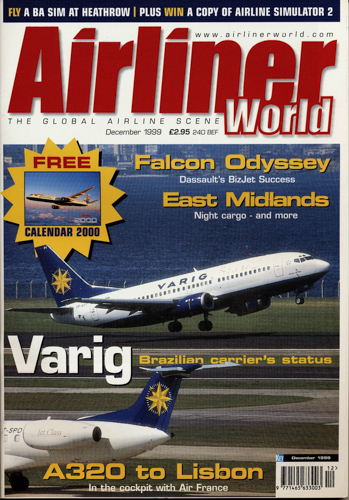   Airliner World The Global Airline Scene. here: Magazine December 1999. 