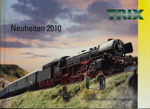   TRIX Neuheiten 2010. 