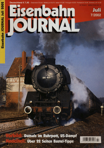   Eisenbahn Journal Heft 7/2002 (Juli 2002): Damals im Ruhrpott, US-Dampf. 