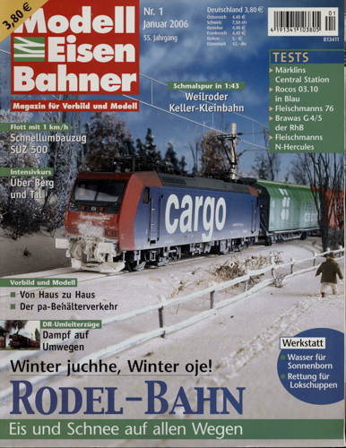   MODELLEISENBAHNER. Magazin für Vorbild und Modell Heft 1/2006 (55. Jahrgang). 