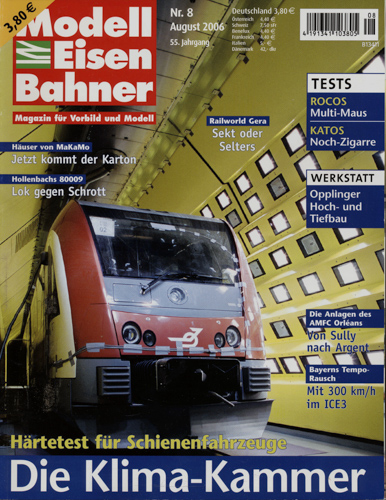   MODELLEISENBAHNER. Magazin für Vorbild und Modell Heft 8/2006 (55. Jahrgang). 