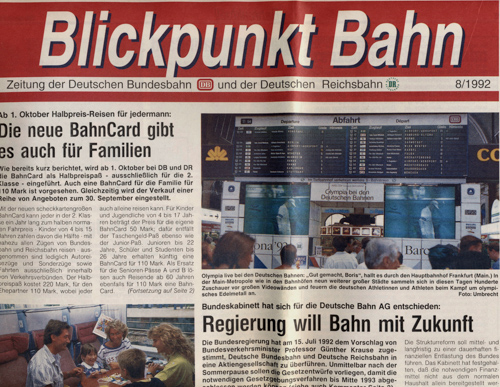   Blickpunkt Bahn. Zeitung der Deutschen Bundesbahn und der Deutschen Reichsbahn. hier: Ausgabe 8/1992. 