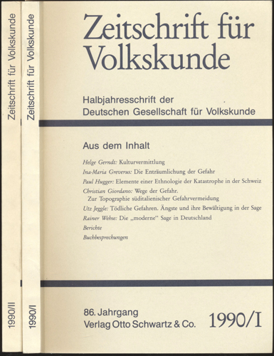 Deutsche Gesellschaft für Volkskunde (Hrg.)  Zeitschrift für Volkskunde. Halbjahresschrift. Jahrgang 1990 in 2 Halbbänden (86. Jahrgang). 