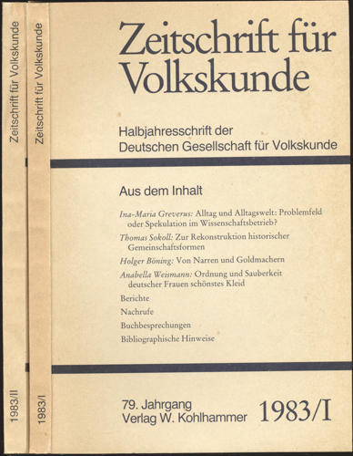 Deutsche Gesellschaft für Volkskunde (Hrg.)  Zeitschrift für Volkskunde. Halbjahresschrift. Jahrgang 1983 in 2 Halbbänden (79. Jahrgang). 