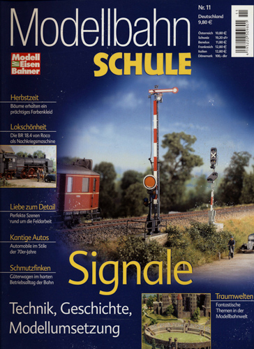   ModellbahnSchule Nr. 11: Signale. 