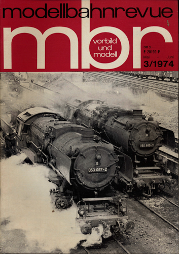   mbr-Modellbahnrevue Heft 3/1974 (Mai-Juni 1974). 