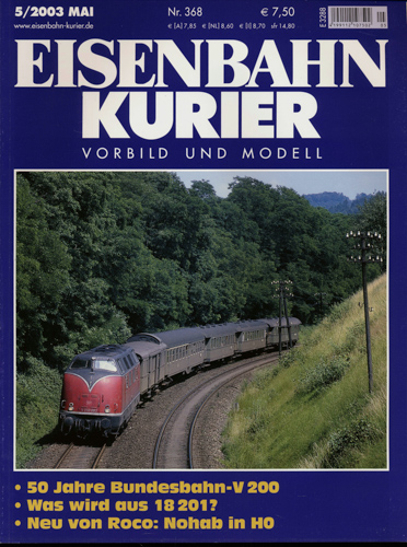   Eisenbahn-Kurier Heft Nr. 368 (5/2003 Mai). 