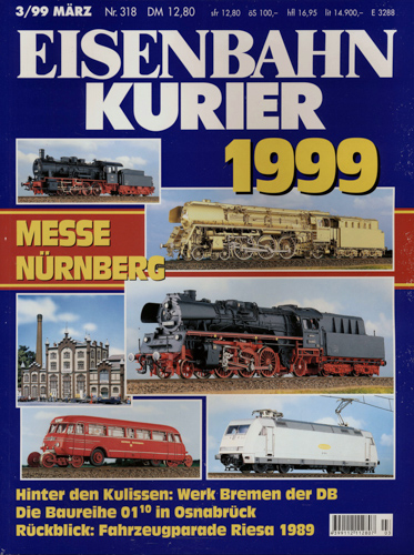   Eisenbahn-Kurier Heft Nr. 318 (3/1999 März). 