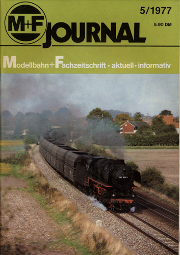   M+F Journal. Modellbahn-Fachzeitschrift Heft 5/1977. 