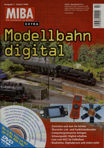   MIBA Extra Heft 7/2006: Modellbahn digital (ohne CD-ROM!). 