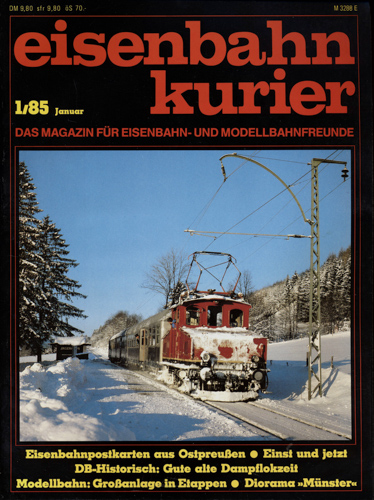   Eisenbahn-Kurier Heft Nr. 1/85 (Januar 1985). 