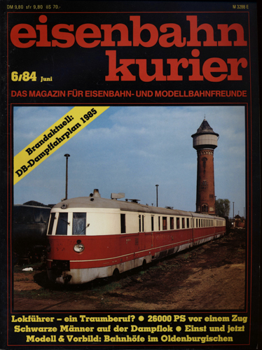   Eisenbahn-Kurier Heft Nr. 6/84 (Juni 1984). 