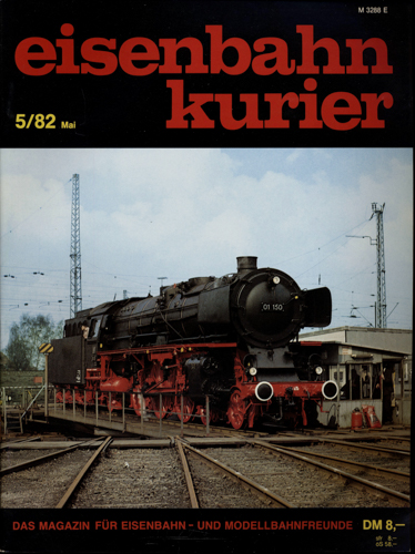   Eisenbahn-Kurier Heft Nr. 5/82 (Mai 1982). 