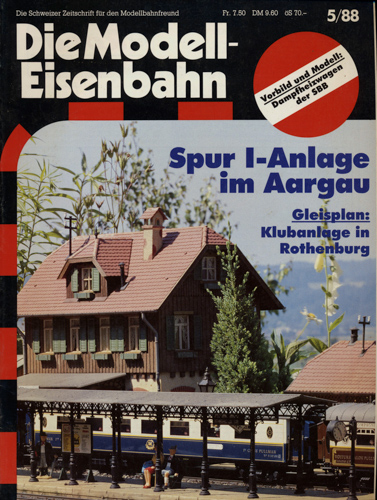   Die Modell-Eisenbahn. Schweizer Zeitschrift für den Modellbahnfreund Heft 5/88 (Mai 1988): Spur I-Anlage im Aargau. Gleisplan: Klubanlage in Rothenburg. 