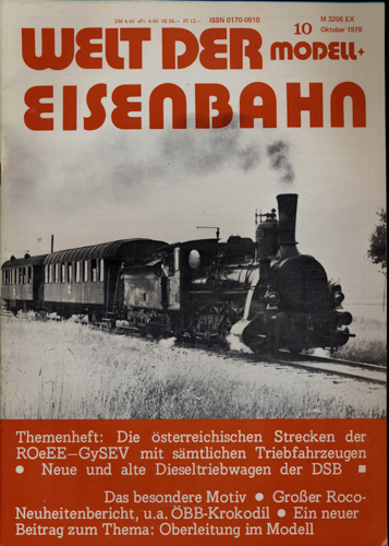   Welt der Modell+Eisenbahn Heft 10 Oktober 1978. 