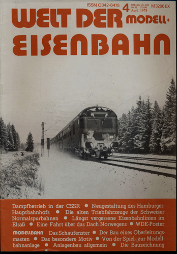   Welt der Modell+Eisenbahn Heft 4 April 1978. 