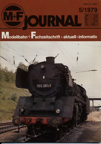   M+F Journal. Modellbahn-Fachzeitschrift Heft 5/1979. 