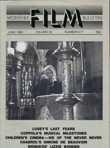   Monthly Film Bulletin No. 617 / June 1985 (vol. 52). 