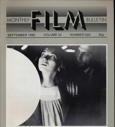   Monthly Film Bulletin No. 620 / September 1985 (vol. 52). 