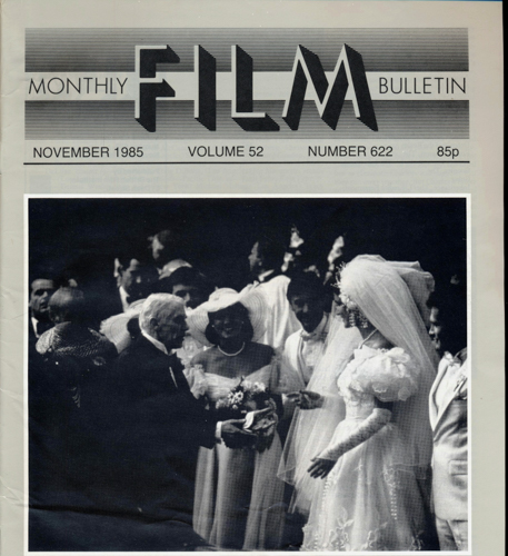   Monthly Film Bulletin No. 622 / November 1985 (vol. 52). 