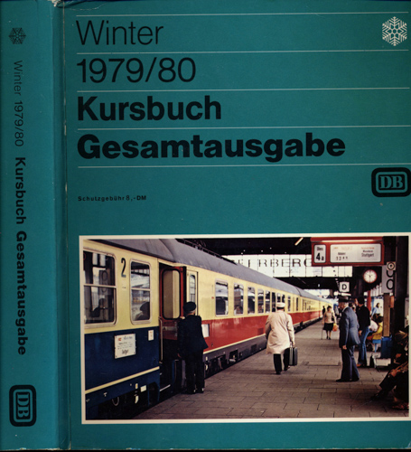   Kursbuch Deutsche Bundesbahn Winter 1979/80. Gesamtausgabe. 
