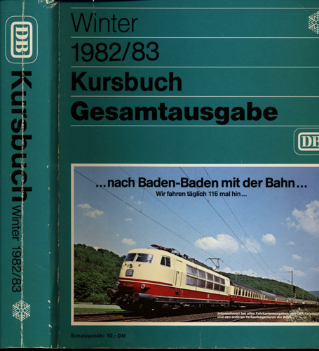   Kursbuch Deutsche Bundesbahn Winter 1982/83. Gesamtausgabe. 
