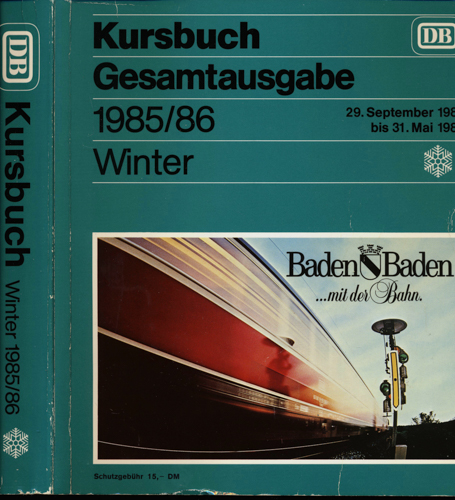   Kursbuch Deutsche Bundesbahn Winter 1985/86. Gesamtausgabe. 