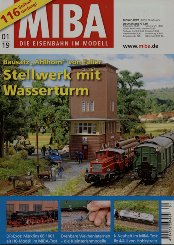   MIBA. Die Eisenbahn im Modell Heft 1/2019: Stellwerk mit Wasserturm. Bausatz 'Ahlhorn' von Faller. 