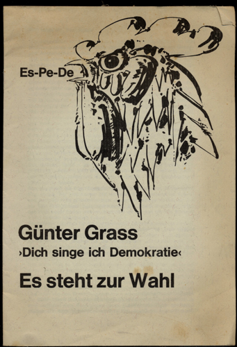 GRASS, Günter  Dich singe ich Demokratie: Es steht zur Wahl. 