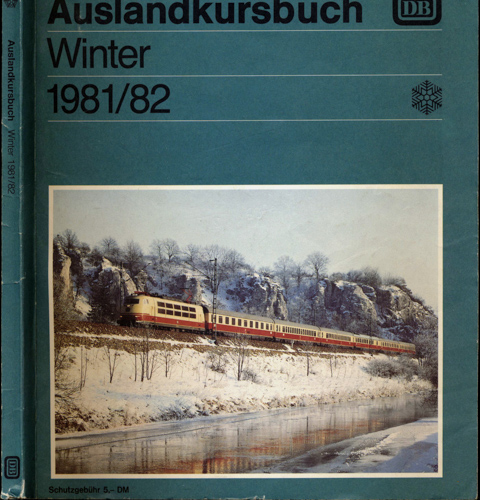   Auslandskursbuch Winter 1981/82. 