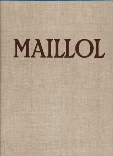 REWALD, John  Maillol (texte en francais). 