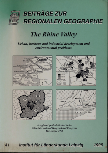 HEINEBERG, Heinz (Hrg.)  The Rhine Valley. Urban, harbour and industrial development and environmental problems a regional guide dedicated to the 28th International Geographical Congress. 