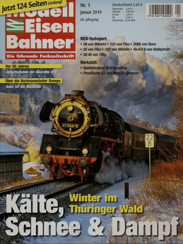   MODELLEISENBAHNER. Die führende Fachzeitschrift. hier: Heft 1/2019 (Januar 2019): Kälte, Schnee & Dampf. Winter im Thüringer Wald. 