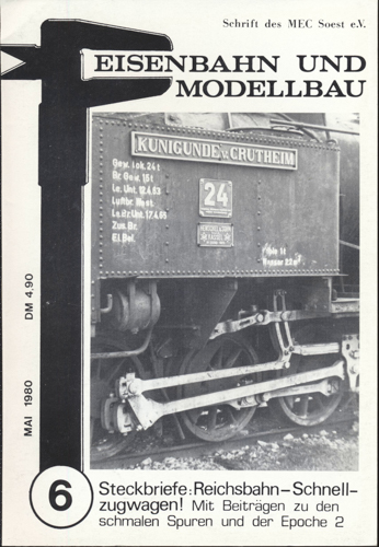   Eisenbahn und Modellbau Heft 6/80: Steckbriefe: Reichsbahn-Schnellzugwage!. 