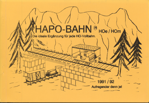   HAPO-BAHN. H0e /H0m. Die ideale Ergänzung zu jeder H0-Vollbahn. Katalog 1991/92. 