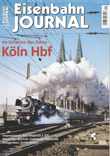   Eisenbahn Journal Heft September 2018: Köln Hbf: Im Schatten des Doms. 