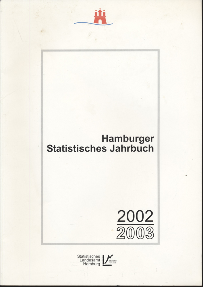   Hamburger Statistisches Jahrbuch 2002/03. 