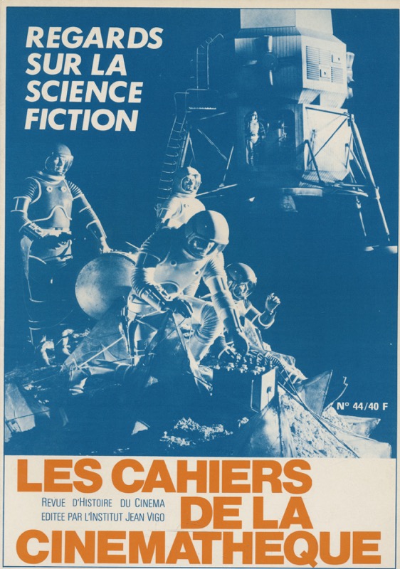   Les Cahiers de la Cinemathéque no. 44: Regards sur le Science Fiction. 