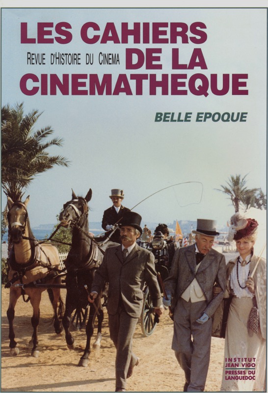   Les Cahiers de la Cinemathéque no. 662: Belle Epoque. 