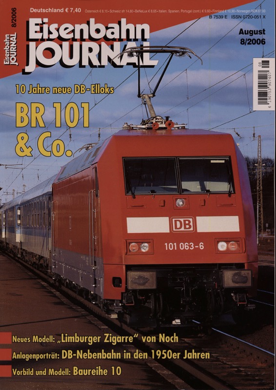   Eisenbahn Journal Heft 8/2006: BR 101 & Co. 10 Jahre neue DB-Elloks. 