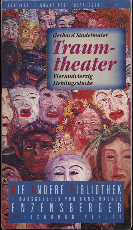 STADELMAIER, Gerhard  Traumtheater. Vierundvierzig Lieblingsstücke. 