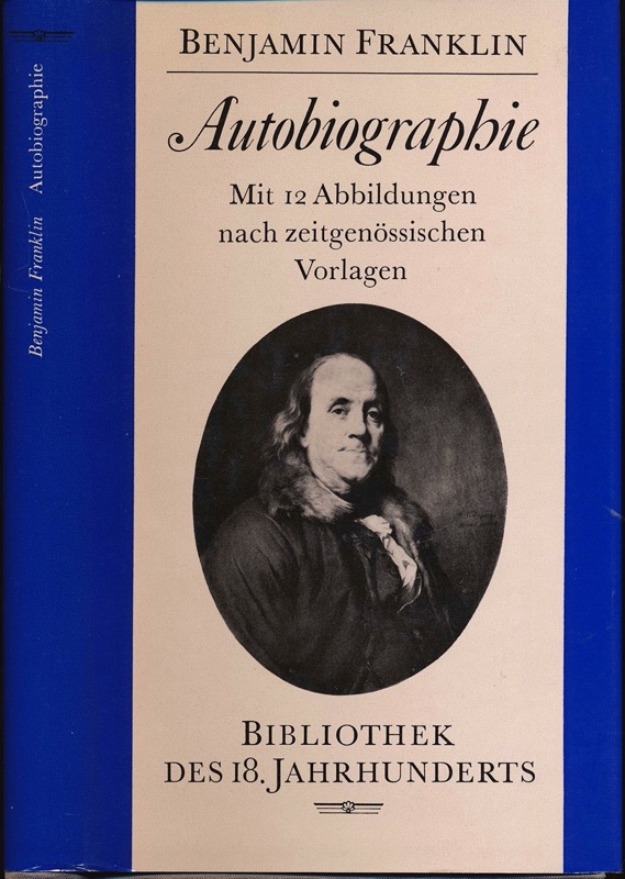 FRANKLIN, Benjamin  Autobiographie. 
