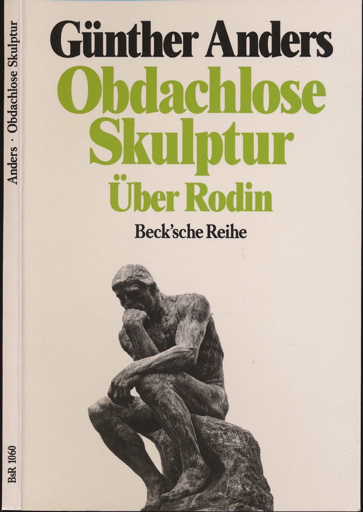 ANDERS, Günter  Obdachlose Skulptur. Über Rodin. 