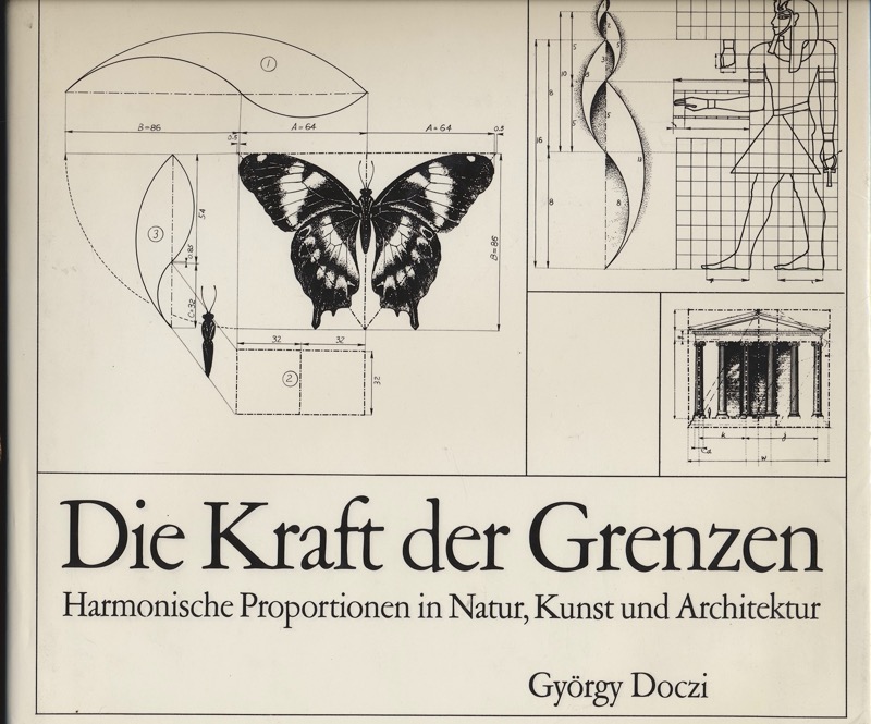 DOCZI, György  Die Kraft der Grenzen. Harmonische Proportionen in Natur, Kunst und Architektur. 