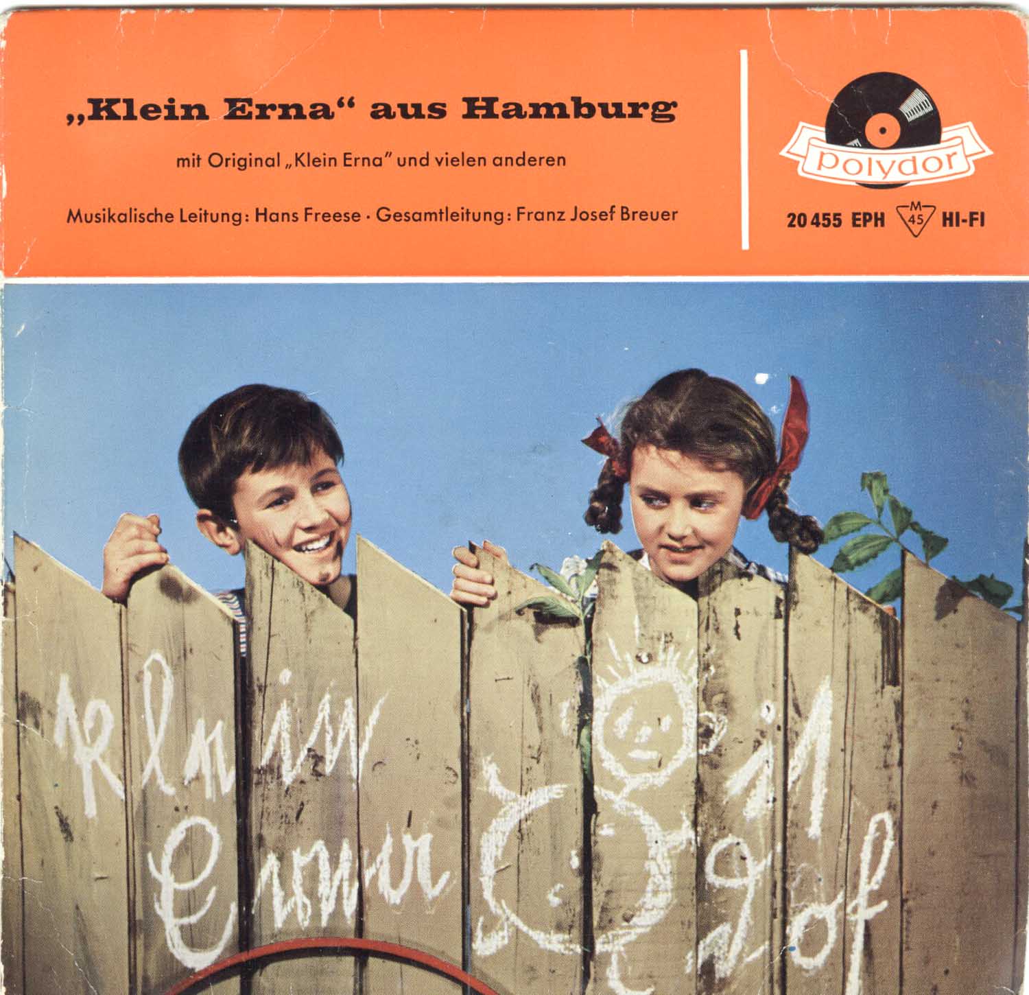 Hans Freese (Musikalische Leitung), Franz Josef Breuer (Gesamtleitung)  "Klein Erna" aus Hamburg mit Original "Klein Erna" und vielen anderen  *Single 7'' (Vinyl)*. 